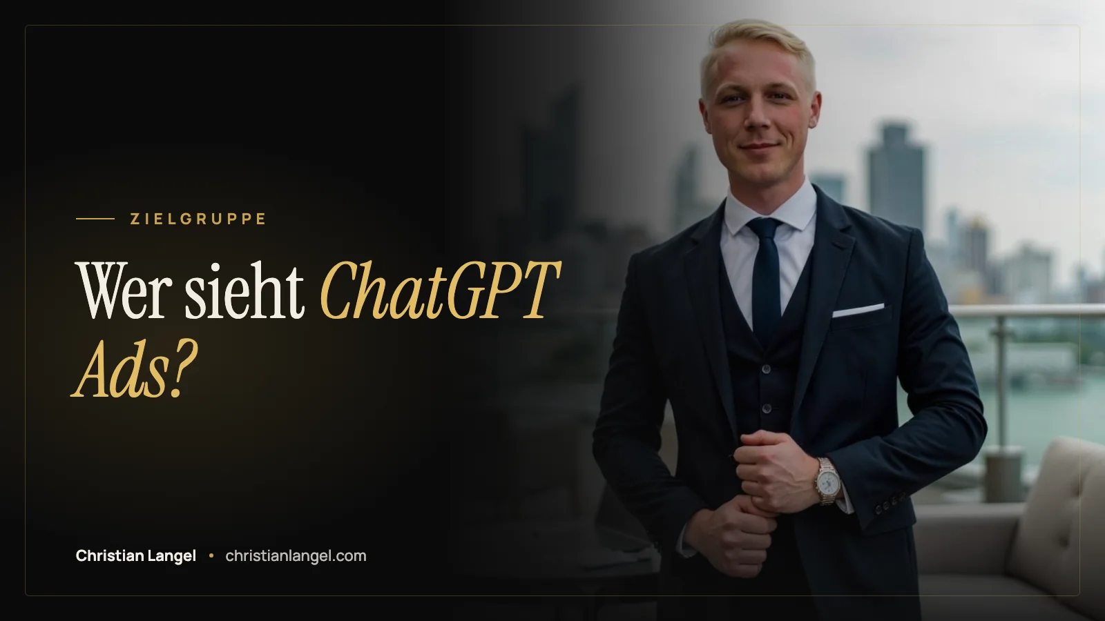 Titelbild: Wer sieht ChatGPT Ads? Free, Go und werbefreie Tarife – Christian Langel